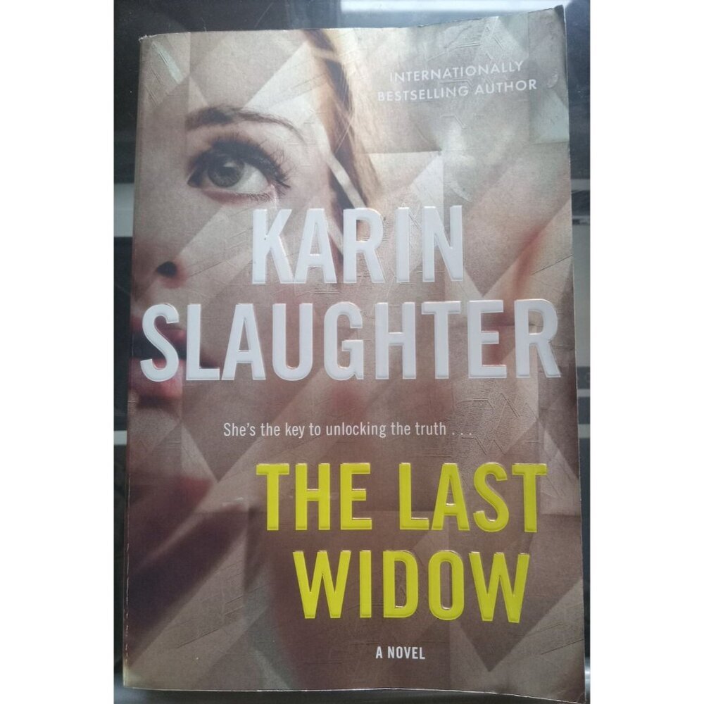 The Last Widow by Karin Slaughter (2019) Hardcover VG – NYT Bestseller